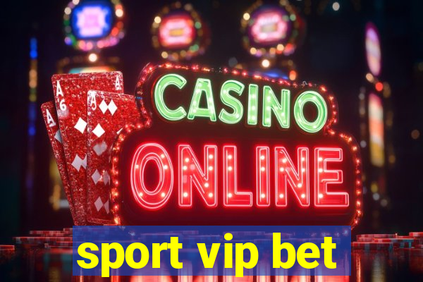 sport vip bet